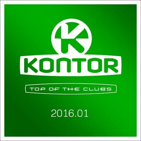 VA - Kontor Top Of The Clubs 2016.01 (2015)